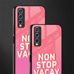 non stop vacay glass case for vivo y20i vivo y20t image-2
