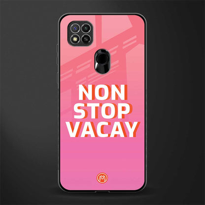 non stop vacay glass case for redmi 9 image
