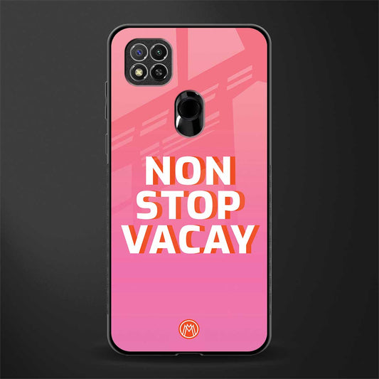 non stop vacay glass case for redmi 9 image