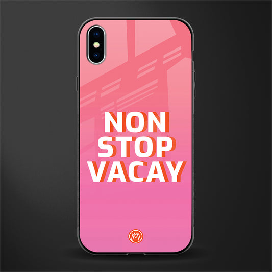 non stop vacay glass case for iphone xs max image