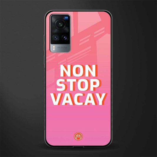 non stop vacay glass case for vivo x60 image