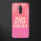 non stop vacay glass case for oneplus 8 pro image