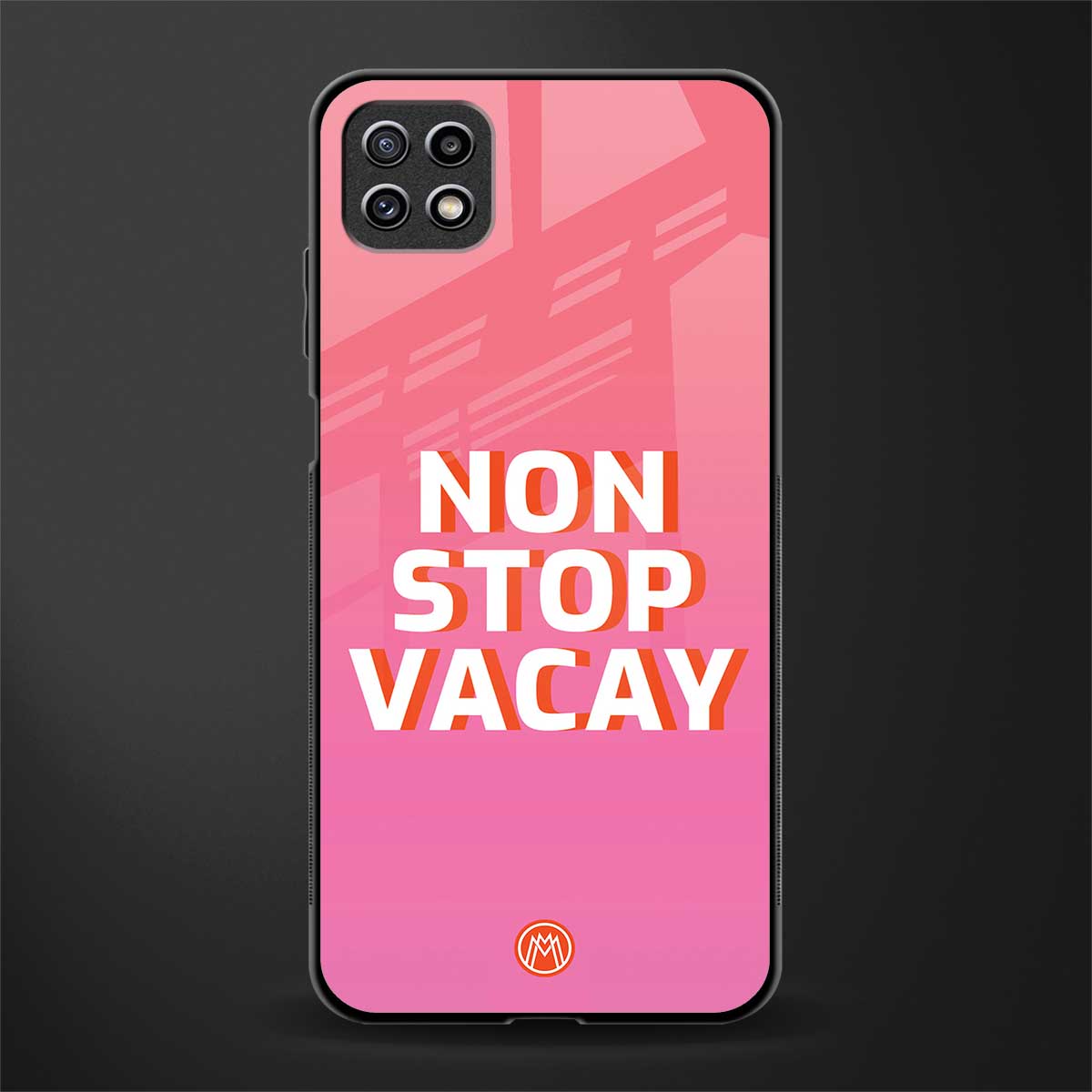 non stop vacay back phone cover | glass case for samsung galaxy f42