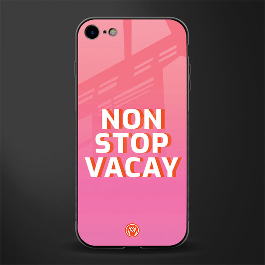 non stop vacay glass case for iphone 7 image