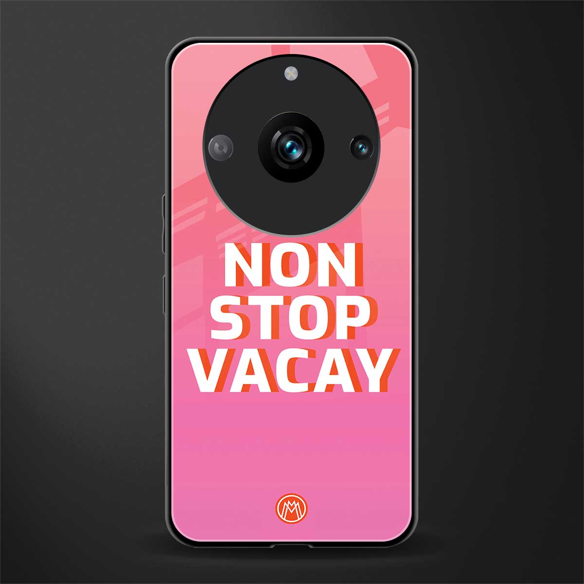 non stop vacay back phone cover | glass case for realme 11 pro 5g