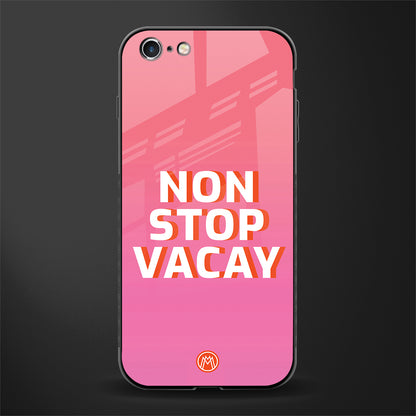non stop vacay glass case for iphone 6s plus image