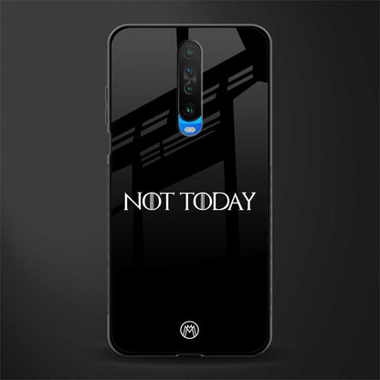 not today glass case for poco x2 image