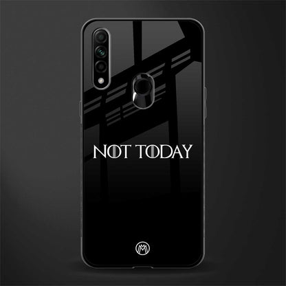 not today glass case for oppo a31 image