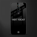 not today phone case | glass case for redmi k20 pro