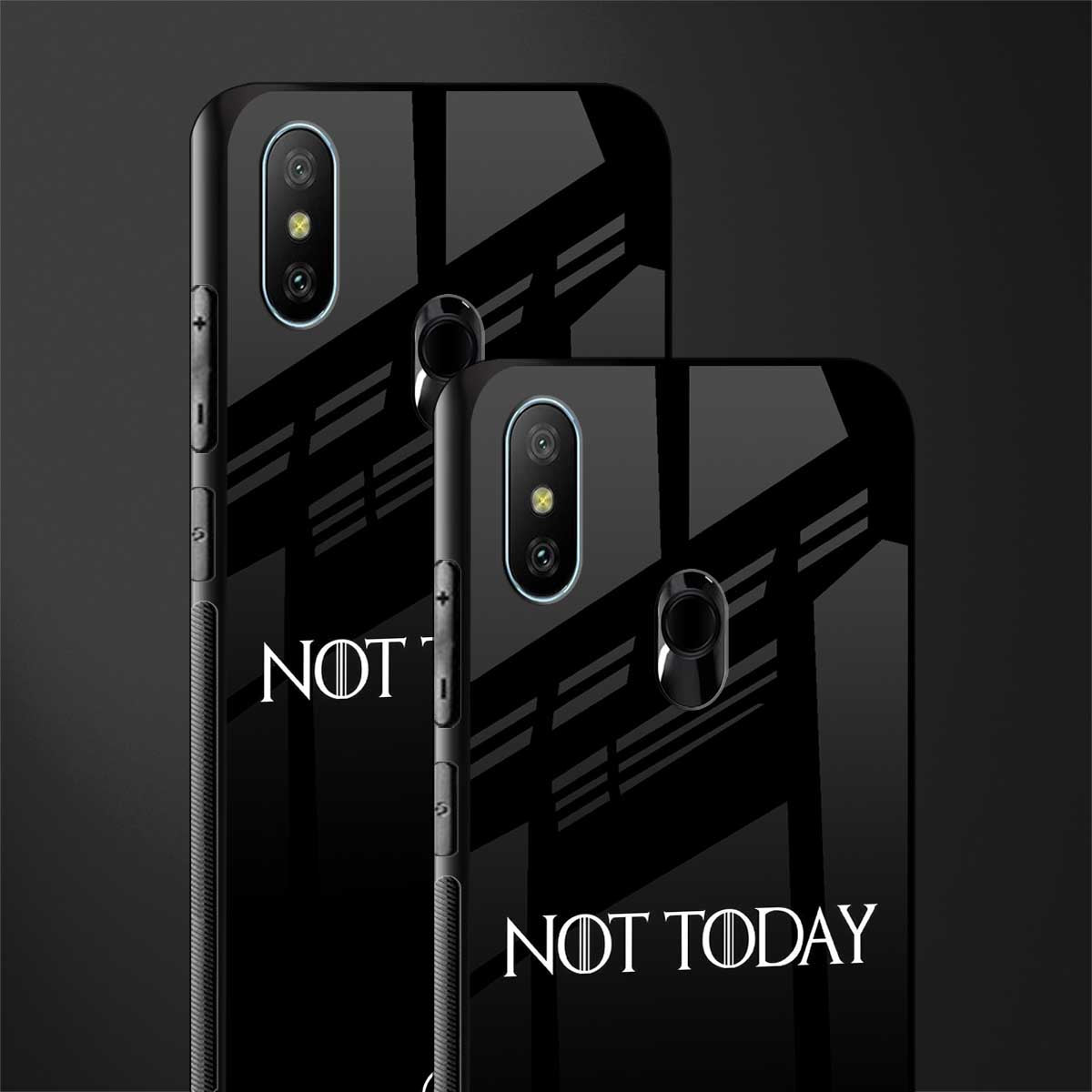 not today phone case | glass case for redmi 6 pro