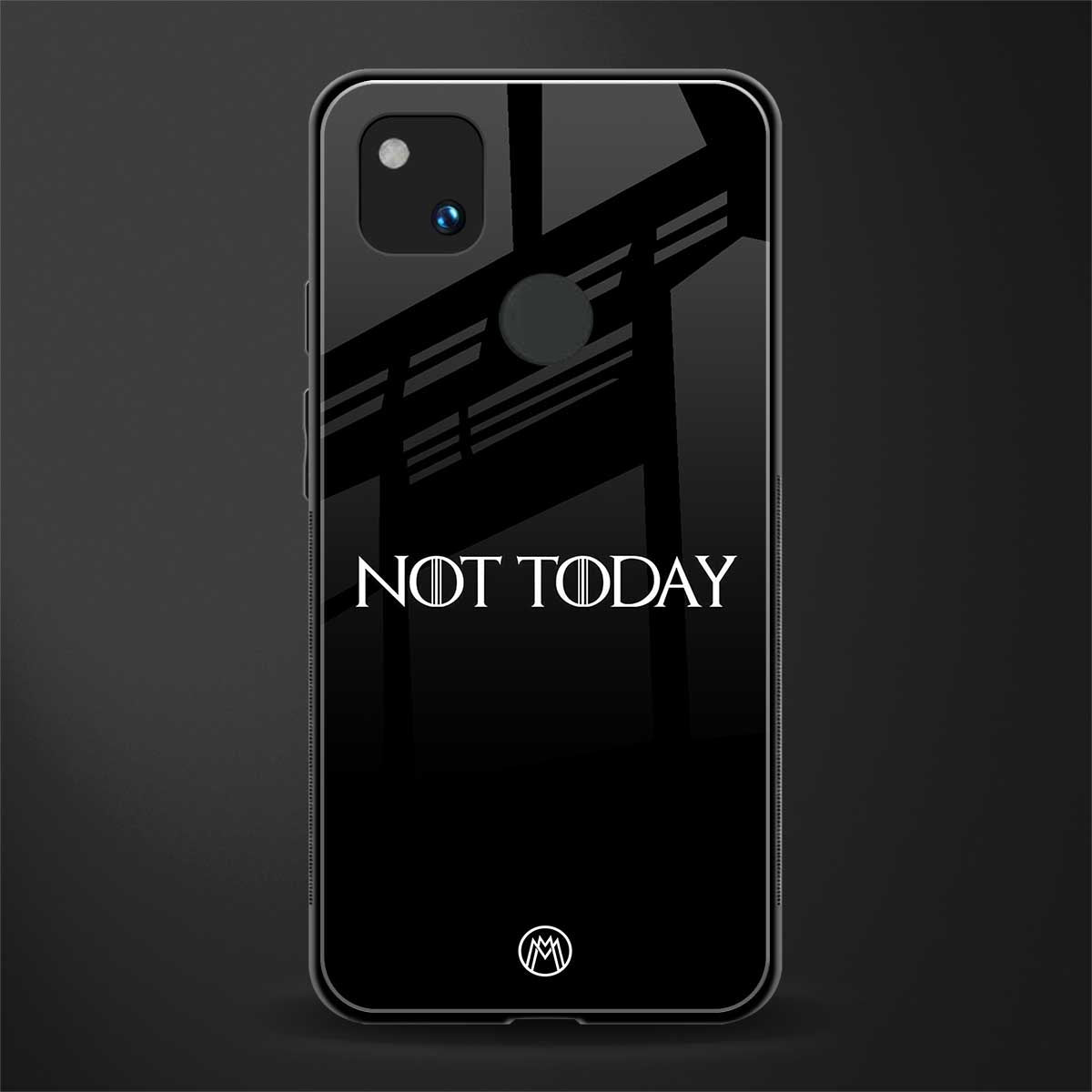 not today back phone cover | glass case for google pixel 4a 4g