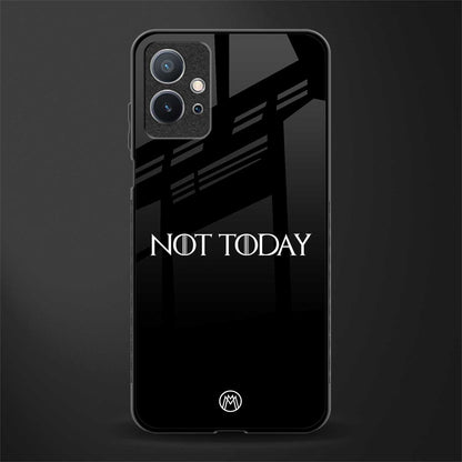 not today phone case | glass case for vivo t1 5g
