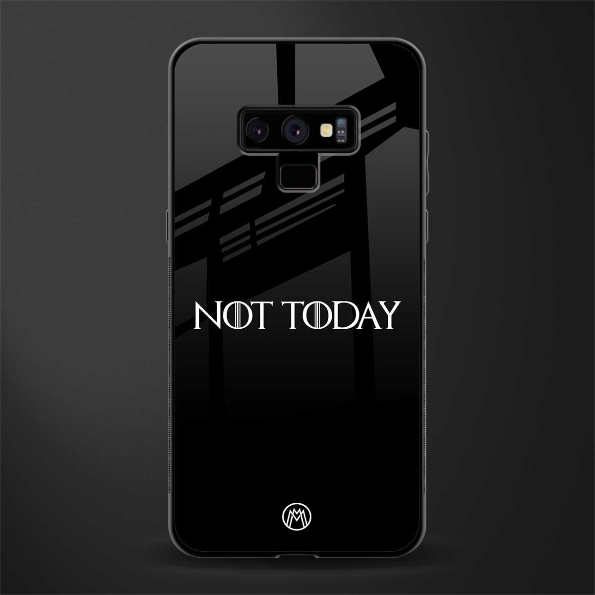 not today phone case | glass case for samsung galaxy note 9