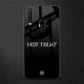 not today phone case | glass case for vivo y17
