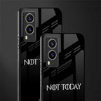 not today glass case for vivo v21e 5g image-2