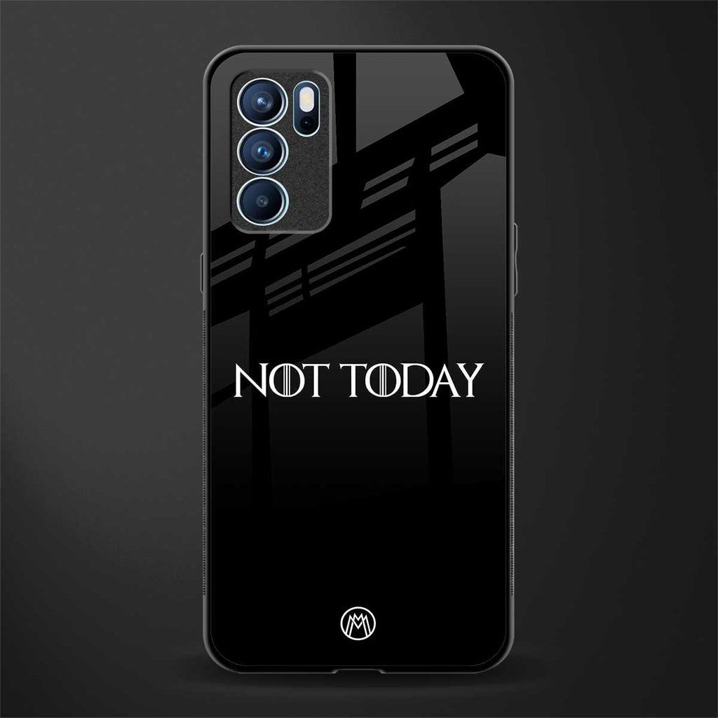not today glass case for oppo reno6 5g image