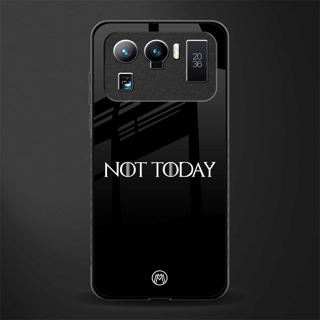 not today glass case for mi 11 ultra 5g image