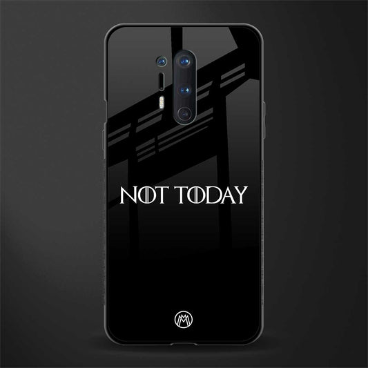 not today glass case for oneplus 8 pro image