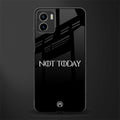 not today back phone cover | glass case for vivo y72