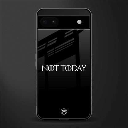 not today back phone cover | glass case for google pixel 6a