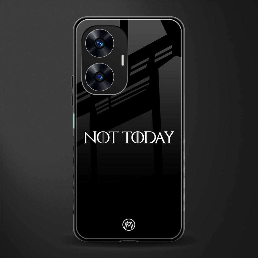 not today back phone cover | glass case for realme c55