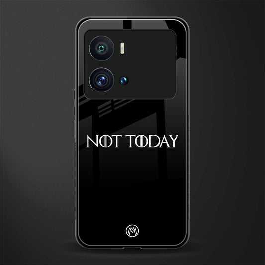 not today back phone cover | glass case for iQOO 9 Pro