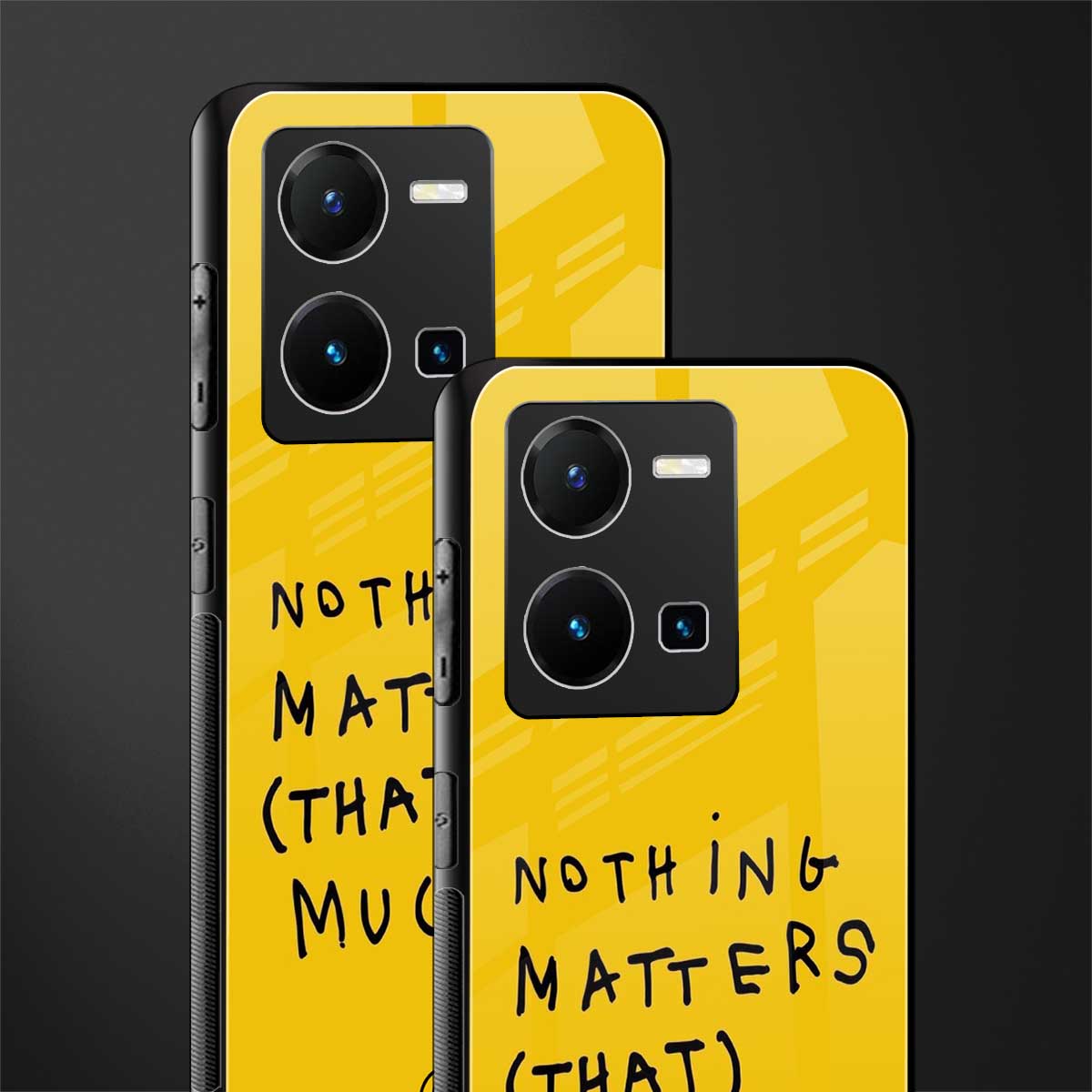 nothing matters that much back phone cover | glass case for vivo y35 4g