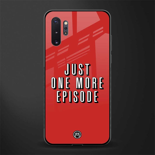 one more episode netflix glass case for samsung galaxy note 10 plus image