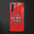 one more episode netflix glass case for realme 6 pro image