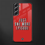 one more episode netflix glass case for samsung galaxy s21 image