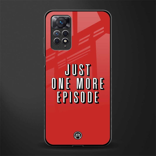 one more episode netflix glass case for redmi note 11 image