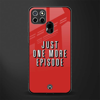 one more episode netflix glass case for realme narzo 30a image