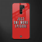 one more episode netflix glass case for redmi 9 prime image