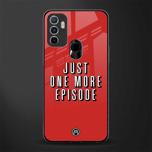 one more episode netflix glass case for oppo a53 image