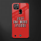 one more episode netflix glass case for realme c21 image