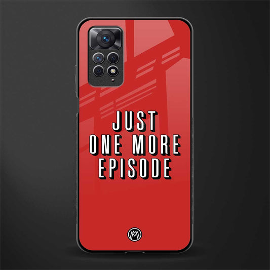one more episode netflix back phone cover | glass case for redmi note 11 pro plus 4g/5g