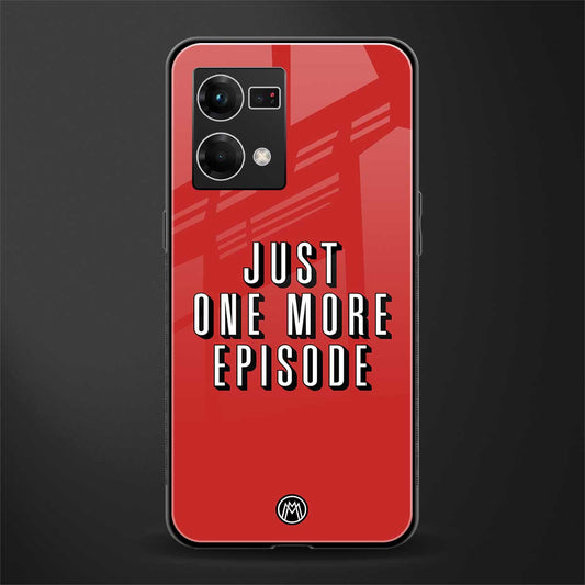 one more episode netflix back phone cover | glass case for oppo f21 pro 4g