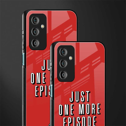 one more episode netflix back phone cover | glass case for samsung galaxy f23 5g