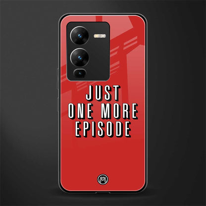 one more episode netflix back phone cover | glass case for vivo v25 pro 5g