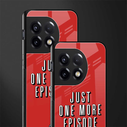 one more episode netflix back phone cover | glass case for oneplus 11r