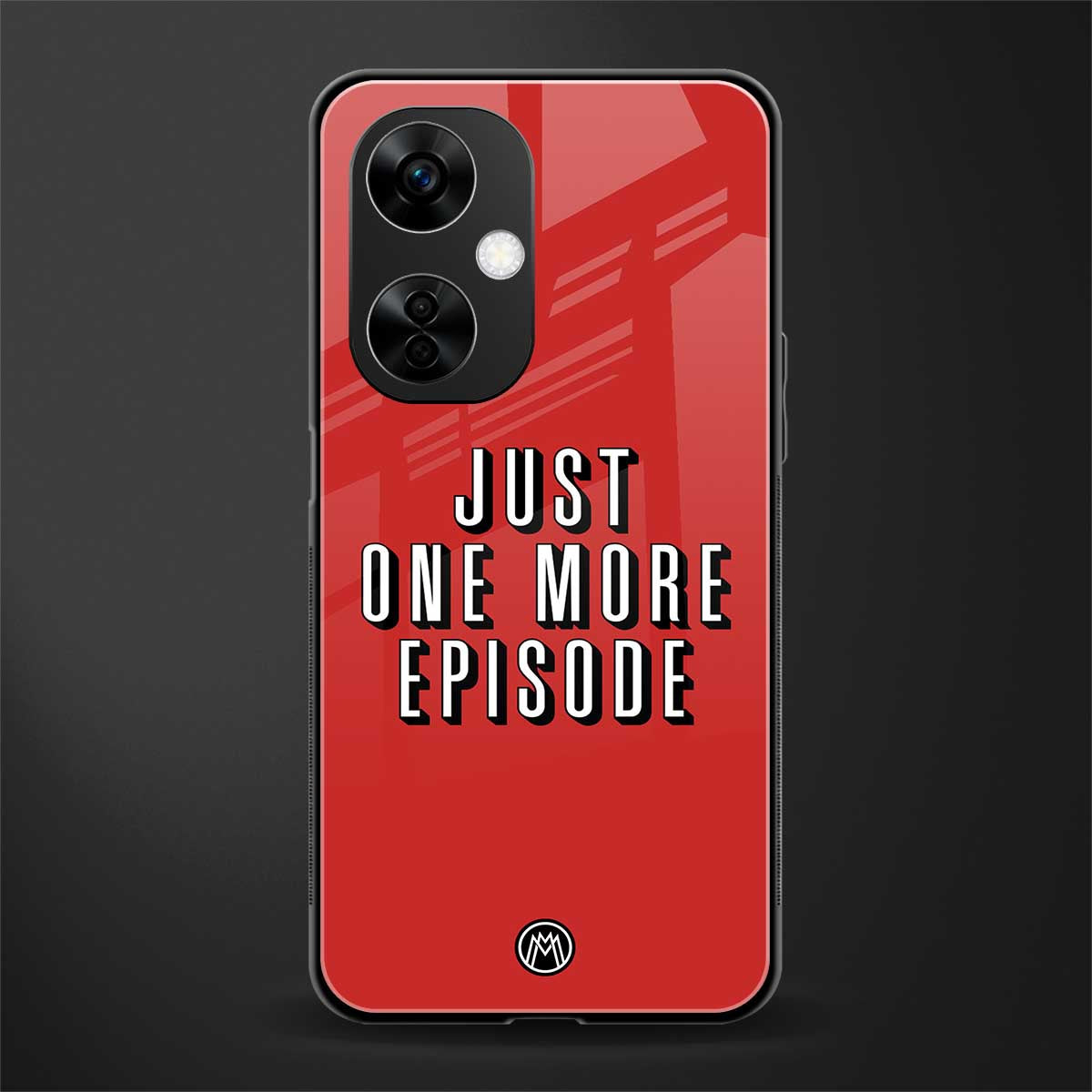 one more episode netflix back phone cover | glass case for oneplus nord ce 3 lite