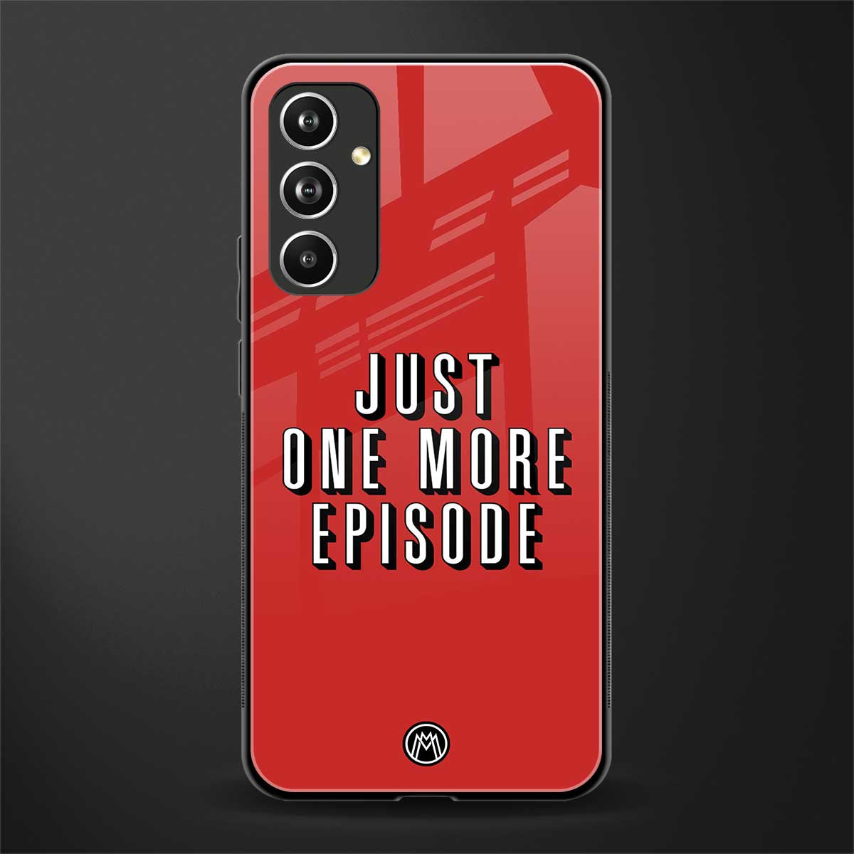 one more episode netflix back phone cover | glass case for samsung galaxy a54 5g