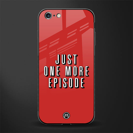 one more episode netflix glass case for iphone 6s image