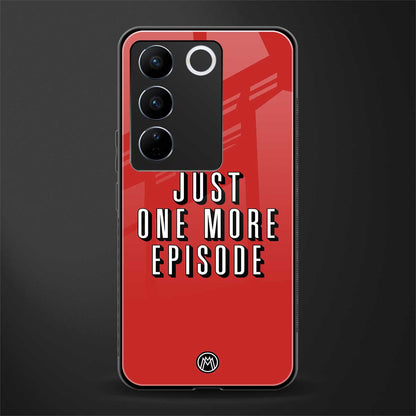 one more episode netflix back phone cover | glass case for vivo v27 pro 5g