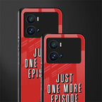one more episode netflix back phone cover | glass case for iQOO 9 Pro