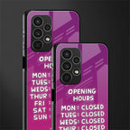 opening hours pink edition back phone cover | glass case for samsung galaxy a13 4g
