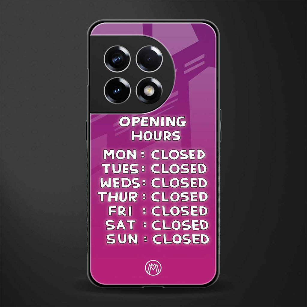 opening hours pink edition back phone cover | glass case for oneplus 11r