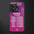 opening hours pink edition back phone cover | glass case for oneplus 11r