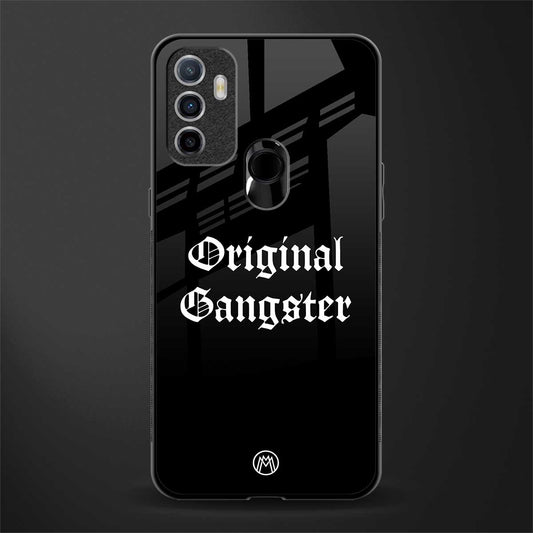 original gangster glass case for oppo a53 image