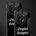 original gangster back phone cover | glass case for oneplus 11
